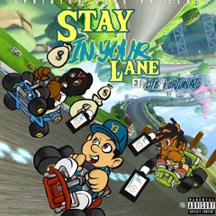 Stay In Your Lane Mixtape