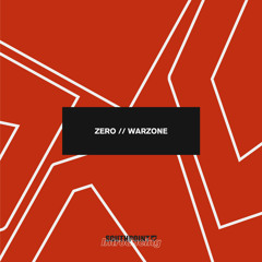 Zero - Warzone [FREE DOWNLOAD]
