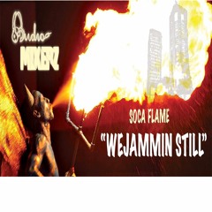 Soca Flame - "We Jammin Still" Audio Mixerz Soca Mix