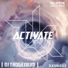 N!trogenium - Activate [FREE DOWNLOAD]