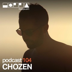 Podcast 104 // Chozen