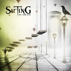 Sifting - Not from Here
