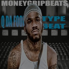 Q Da Fool Type Beat "Shoota" (Prod. Moneygripbeats)