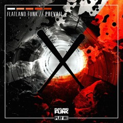 Flatland Funk - Prevail