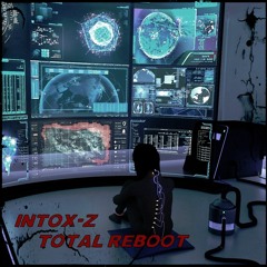 iNtox-Z - Total ReBoot
