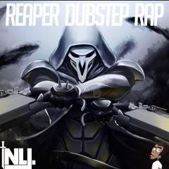 OVERWATCH REAPER DUBSTEP RAP (prod. Punyaso)