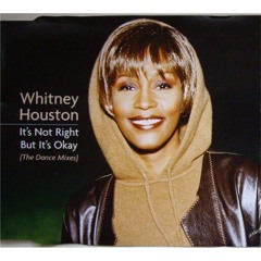 Whitney Houston - It's Not Right (Whitneys Train GBX)