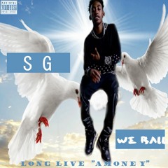 We Ball ($tress Mixx) #LongLiveAMoney