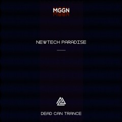 Dead Can Trance - Newtech Paradise