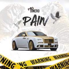 F$O Dinero - Pain (Prod. by N808 & GoldenOnTheTrack)