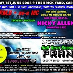 Vibe @ The Brickyard, 1st June 2004, Gary K and MC's Av'e, Madness + Dynamite
