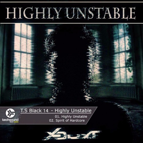 X-Duxt - Highly Unstable EP