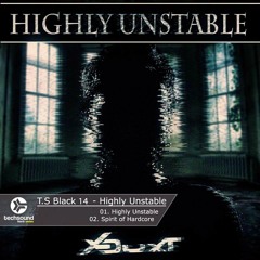 X-Duxt - Highly Unstable (Radio Edit)#tih