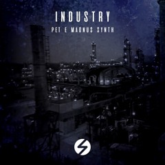 Pet & Magnus Synth - Industry