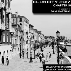 Club City 2017 | Chapter 10