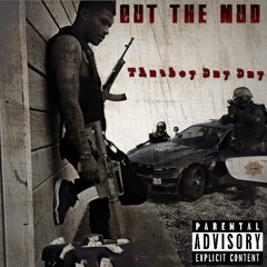 Out The Mud