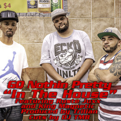 In the House (feat. Ruste Juxx & King Magnetic) [prod. by Trilian] *Video Link In Description!