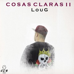 Cosas Claras II - Lou G