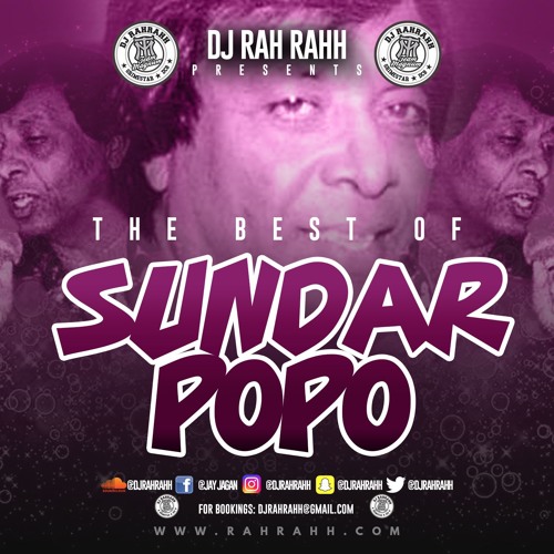 DJ RaH RahH - The Best Of Sundar Popo