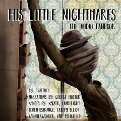 His Little Nightmares - Chapter 2: Getting Adjusted