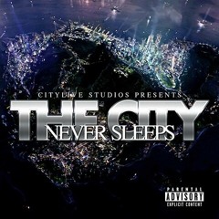 City Never Sleeps - Big Delph, B.D.U.B, P-Batters, Irak
