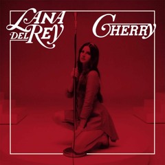 Listen to Lana Del Rey - Cherry by SiRiu$ in 🍒 playlist