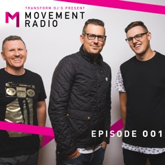 Movement Radio - Episode 001