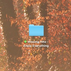 Missing Hito - Autumn
