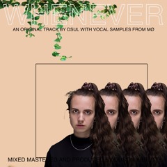 Whenever - DSUL