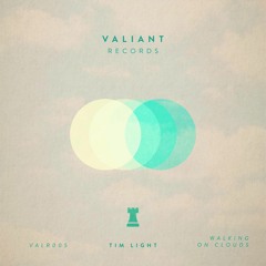 Tim Light - Walking On Clouds - Original Mix