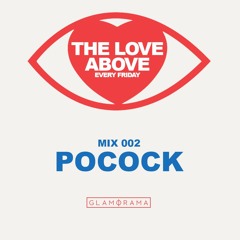 The Love Above 002 - Pocock