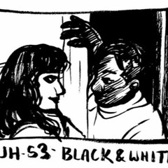 Be The Best: "Black & White" Episode 24