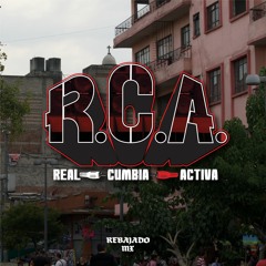 Radio Rebajado Mixtapes // Septiembre 2017 - R.C.A. (Real Cumbia Activa)