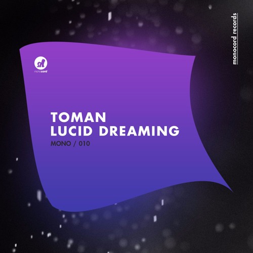 Toman - Lucid Dreaming PREVIEW