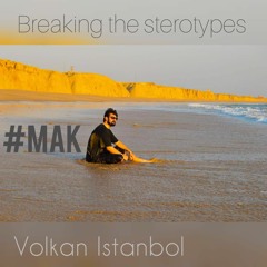 Volkan Istanbol - Dr MAK