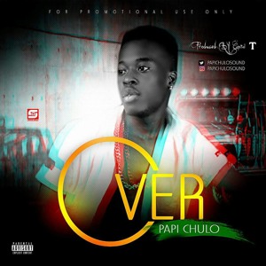 Papichulo - Over Prod by Capital T