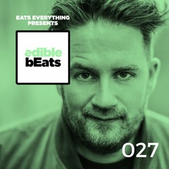 EB027 - Edible Beats - Eats Everything live from Watergate, Berlin