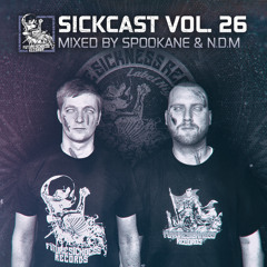 Sickcast Vol. 26 by Spookane & N.D.M