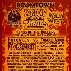 Kings of the Rollers ft. Inja LIVE - Boomtown Fair 2017 (Wrong Side of the Tracks)