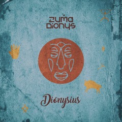 Zuma Dionys - Dionysius (Original Mix)