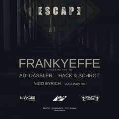 01.09.2017 Frankyeffe at Escape / Club Toy, Stuttgart (Germany)