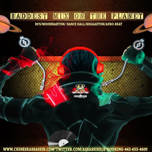 BADDEST MIX ON THE PLANET