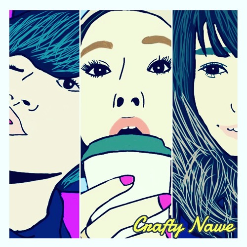 Crafty Nawe 全曲試聴Trailer