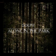 Dolph - Dusk