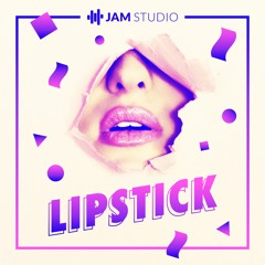 Lipstick | Demo | Music Maker JAM