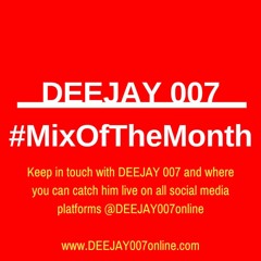 @DEEJAY007online #MixOfTheMonth (September 2017)