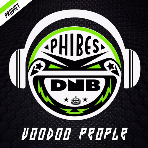 The Prodigy - Voodoo People (Phibes Remix) [FREE DL]