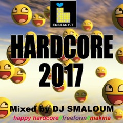 HARDCORE 2017 (mixed by DJ SMALOUM)
