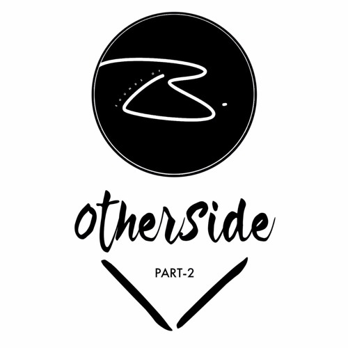 Other Side House Mix  - Pt 2
