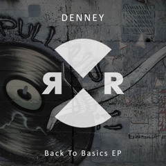 Denney - Back To Basics